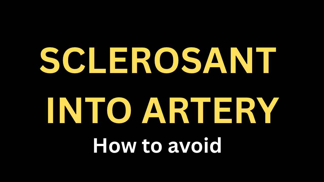 Inadvertent injection of sclerosant into an artery. How to mitigate this disastrous complication